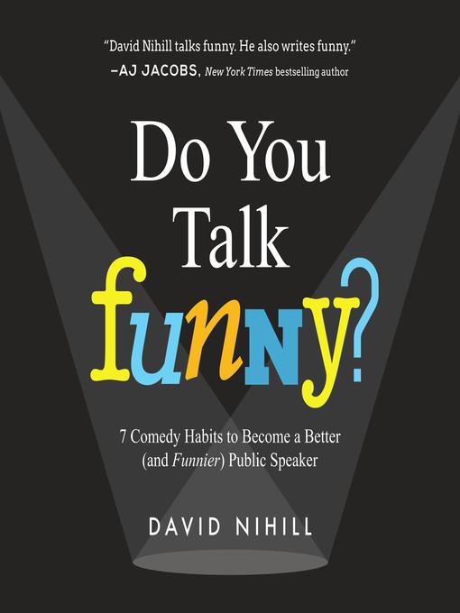 Title details for Do You Talk Funny? by David Nihill - Wait list